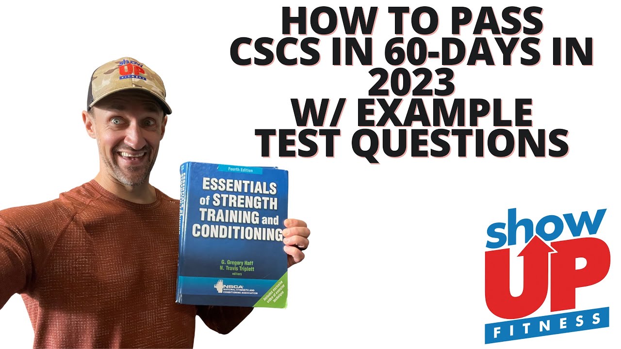 How to pass the CSCS in 60-days 2023 | Most important chapters | CSCS Study Guide Show Up Fitness