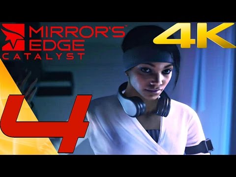 Mirror's Edge Catalyst - Gameplay Walkthrough Part 4 - Savant Extraordinaire [ULTRA 4K 60FPS]