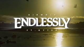 Airwolf;kytsa - Endlessly video