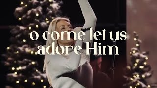 O COME LET US ADORE HIM - Brian and Jenn Johnson | Moment