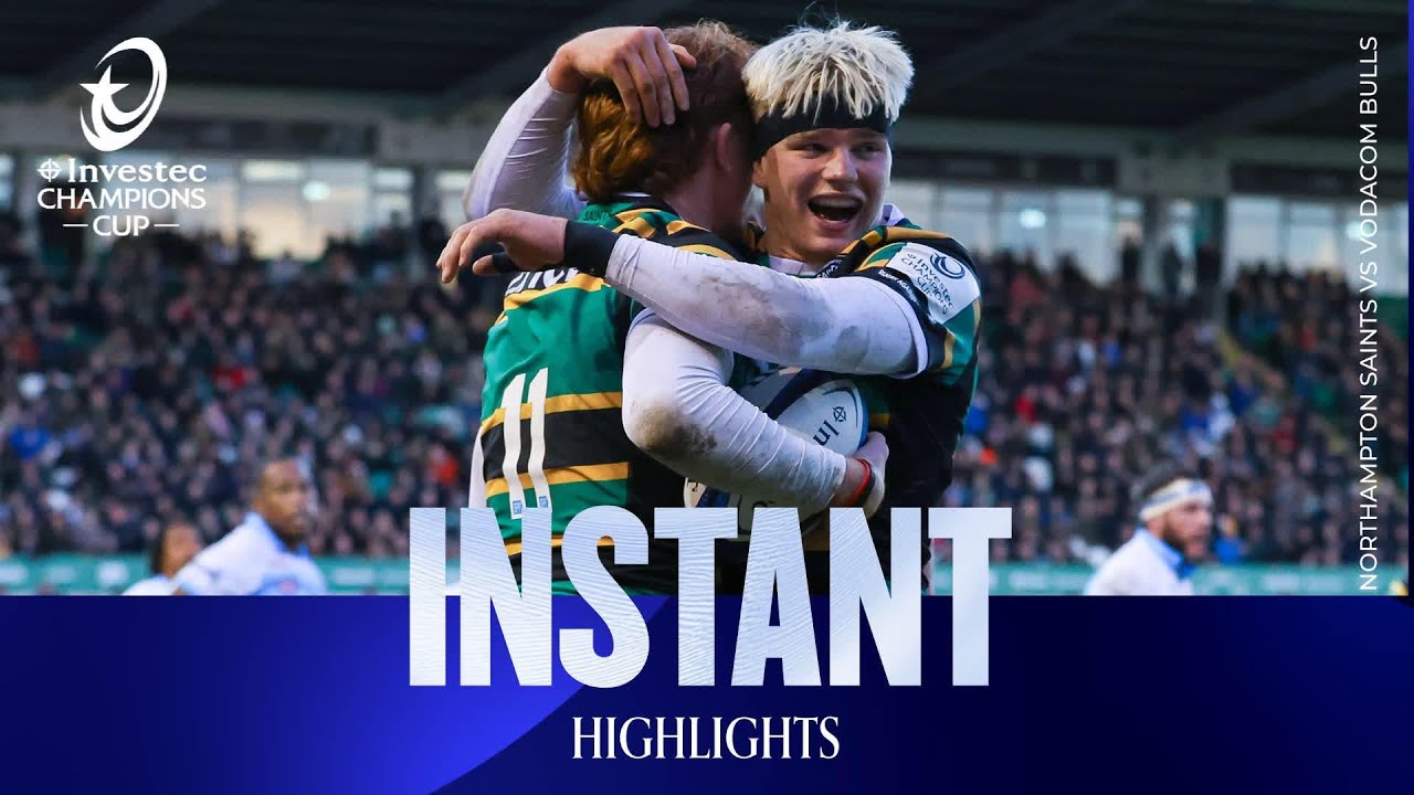 Instant Highlights - Northampton Saints v Vodacom Bulls | Investec Champions Cup 2025/26