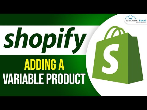 Shopify Setup How To Add a Variable Product on your website | Shopify Tutorial