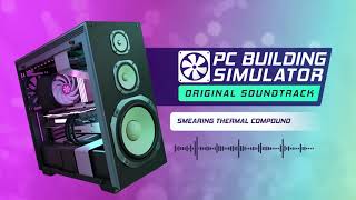 PC Building Simulator: Hard Drive - Smearing Thermal Compound