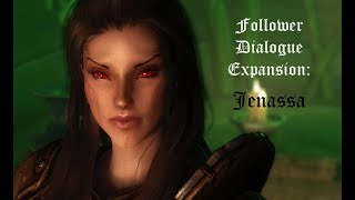 Follower Dialogue Expansion - Jenassa