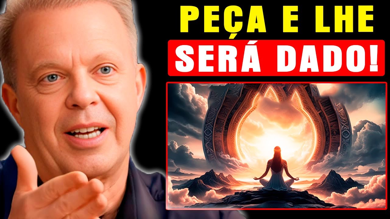 PEÇA ASSIM e RECEBA TUDO HOJE! DINHEIRO, SAÚDE, SUCESSO, AMOR - JOE DISPENZA