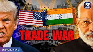 India Unites After Trump’s 25% Tariff