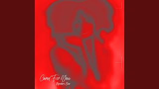 Cared For You Music Video