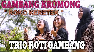 Download lagu GAMBANG KROMONG ROKO KERETEK mp3 Download lagu GAMBANG KROMONG ROKO KERETEK mp3