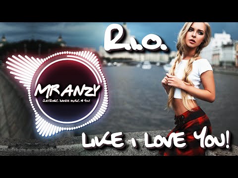 R.I.O., The Hitmen, KYANU - Like I Love You (KYANU Extended Mix)  (Best Italo Dance) Mr Anzy