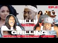 TELL ME HOW MANY GIRLS YOU'VE SLEPT WITH?! | Grilling S.1 Ep.2 with Expressions Oozing REACTION