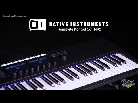Native Instruments Komplete Kontrol S61 Mk2 - Music making becomes hands-on - AmericanMusical.com