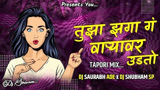 Download lagu Tuza Zaga G ( Tapori Mix ) Dj Saurabh Ade & Dj Shubham Sp mp3