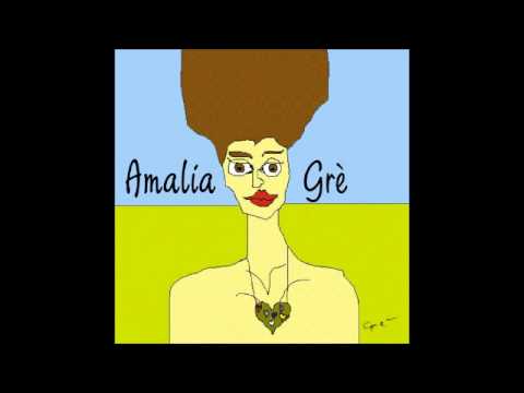 Amalia Grè - Io cammino di notte da sola