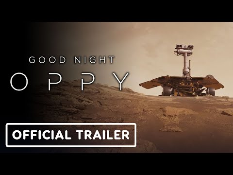 Good Night Oppy - Official Trailer (2022) Mars Rover Opportunity