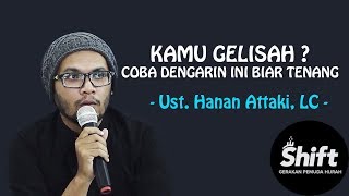 Download lagu Kamu Gelisah ? Coba Dengerin Ini Biar Tenang - Ust. Hanan Attaki, L.C mp3