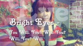Bright Eyes - You Will. You? Will. You? Will. You? Will [Cover by Sojourn]
