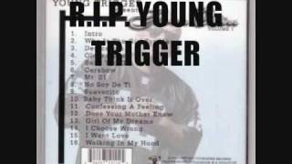 MR. 21- YOUNG TRIGGER