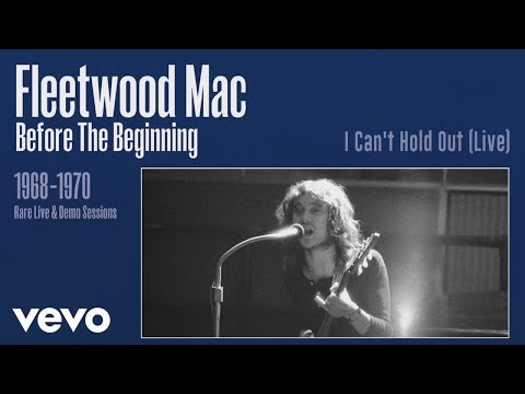 Fleetwood Mac - I Can't Hold Out (Live) [Remastered] [Official Audio]