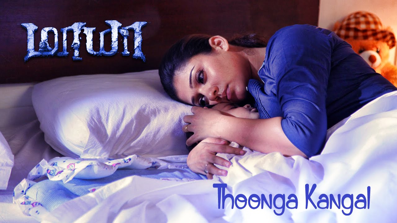 Thoonga Kangal Song Lyrics | Maya | Shakthisree Gopalan