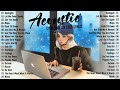 Hot Chill Love Songs 2025 Relaxing Acoustic Love Songs 2025 Cover New Acoustic Music Hits 2025
