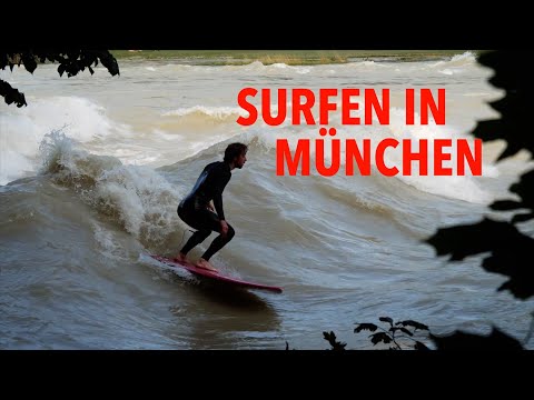 Surfen auf der Isar in München – zwischen Eisbachwelle und Floßlände