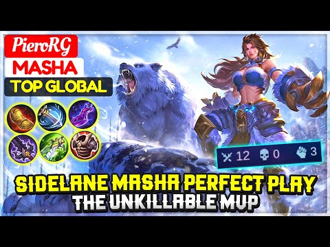 Sidelane Masha Perfect Play, The Unkillable MVP [ Top 7 Global Masha ] PieroRG - Mobile Legends.