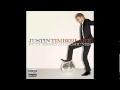 Justin Timberlake - What Goes Around Comes ...