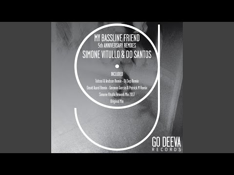 My Bassline Friend (David Aurel Remix)