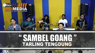 Download lagu Tarling Tengdung ' SAMBEL GOANG ' Zaimedia Music Voc. Mimi Nunung mp3 Download lagu Tarling Tengdung ' SAMBEL GOANG ' Zaimedia Music Voc. Mimi Nunung mp3