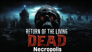 Return of the Living Dead: Necropolis (Sci-Fi | ZOMBIE HORROR | ganzer Film | HD)