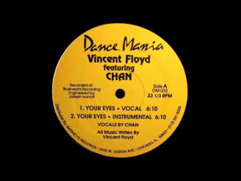 Vincent Floyd. Feat. Chan - Your Eyes (Vocal)