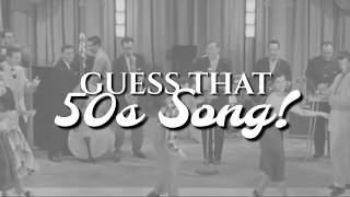 Guess That 50s Song Challenge! || LadyLyrical