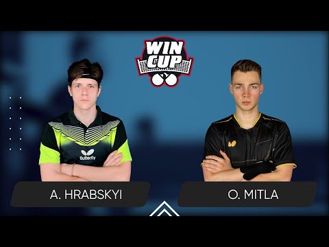 20:15 Andrii Hrabskyi - Oleksii Mitla 04.10.2024 WINCUP STAR. TABLE 1