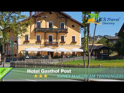 Hotel Gasthof Post - Sankt Martin am Tennengebirge Hotels, Österreich