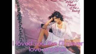 Wild Heart of the Young(with lyrics)-Karla Bonoff