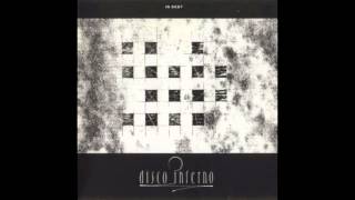 Disco Inferno - No Edge, No End