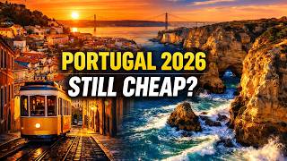 Portugal 2026: Is It Still Cheap? Full Cost Breakdown