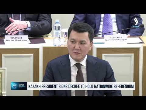 Kazakh President signs decree to hold nationwide referendum