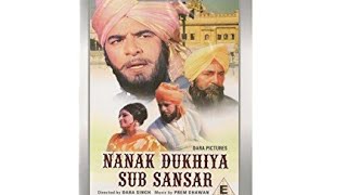 Nanak Dukhiya Sab Sansar Punjabi Full Hd Movie