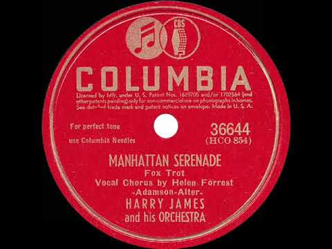 1942 HITS ARCHIVE: Manhattan Serenade - Harry James (Helen Forrest, vocal)