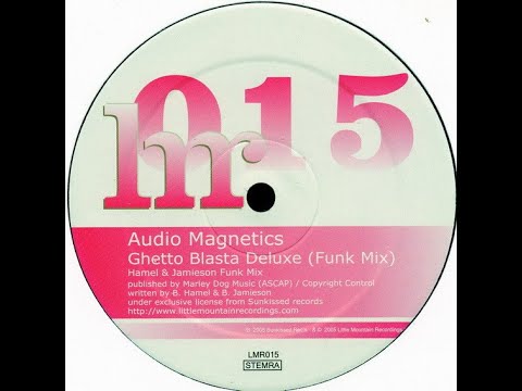 Audio Magnetics – Ghetto Blasta Deluxe (Funk Mix)