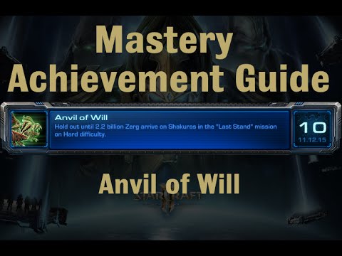 Anvil of Will Mastery Achievement - Starcraft 2 Legacy of The Void