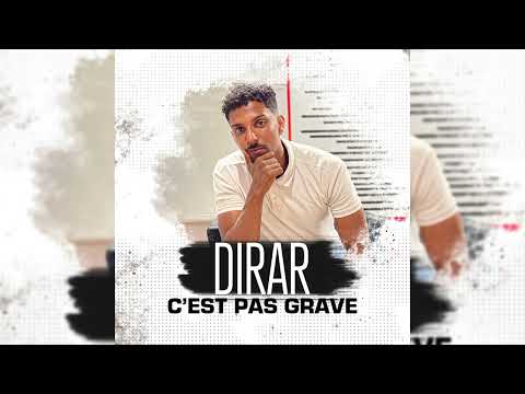 DIRAR - c’est pas grave