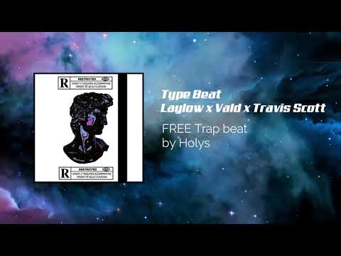 [FREE] Laylow x Vald x Travis Scott "Zodiac" / Trap Beat / Holys 2019