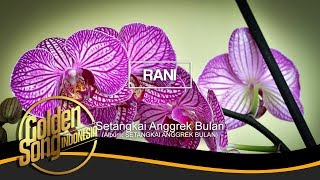 Download lagu RANI Setangkai Anggrek Bulan... mp3