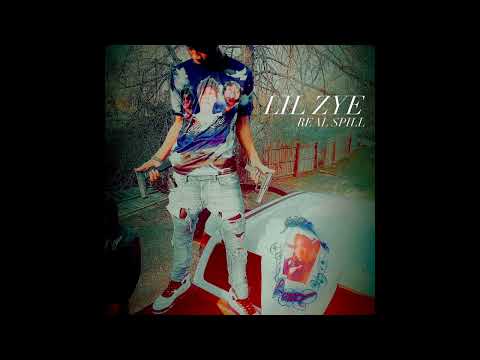 Lilzye - Real Spill