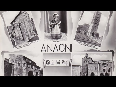 Anagni the City pope (La citta dei Papi)