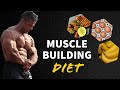 Muscle Building Diet | Full Day of Eating | Yatinder Singh