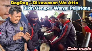 Download lagu DogDog 4 di kawasan Wa Atta Bikin Gempar Warga Palintang ‼️ cuta muda live palintang mp3 Download lagu DogDog 4 di kawasan Wa Atta Bikin Gempar Warga Palintang ‼️ cuta muda live palintang mp3