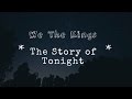 The Story of Tonight - We The Kings (Official Lyrics)